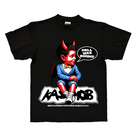 Hell Was Boring Tee